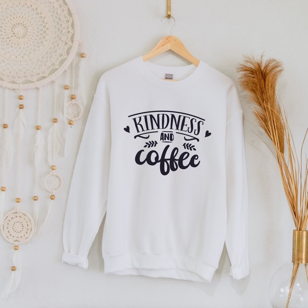 Kindness And Coffee Crew Neck Long Sleeve Sweatshirt